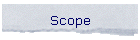 Scope