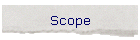 Scope